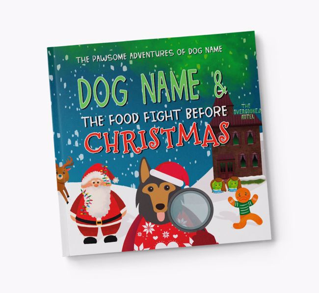 Personalised Book: Your Dog and the Food Fight Before Christmas